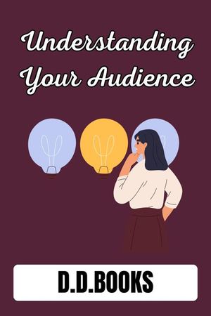 ŷKoboŻҽҥȥ㤨Understanding Your AudienceŻҽҡ[ DD Books ]פβǤʤ164ߤˤʤޤ