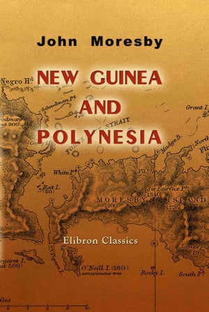 New Guinea and Polynesia.