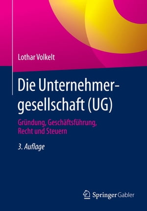 Die Unternehmergesellschaft (UG)