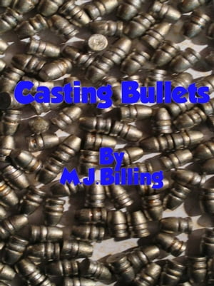 Casting Bullets