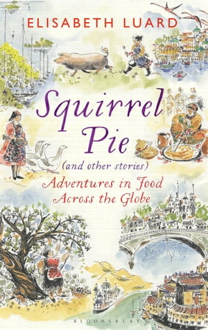 Squirrel Pie (and other stories)