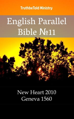 English English Bible No.11 New Heart 2010 - Geneva 1560Żҽҡ[ TruthBeTold Ministry ]