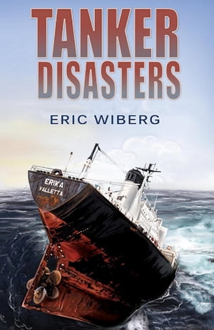 Tanker Disasters