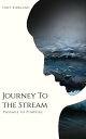 Journey To The Stream Passage To Purpose【電子書籍】 Tony Kirkland