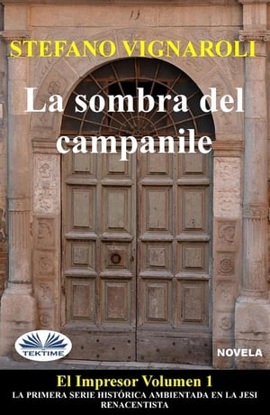 La Sombra Del Campanile