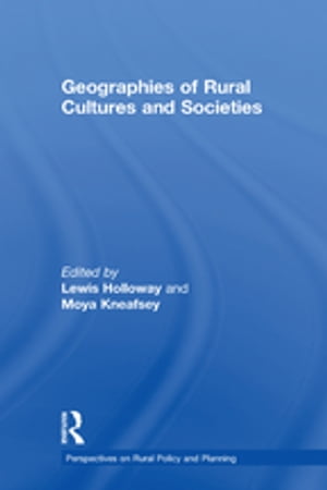 Geographies of Rural Cultures and Societies