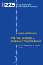 Pobreza, Lenguaje y Medios en Am?rica Latina Los