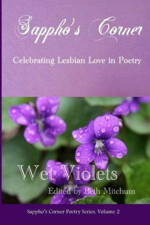 Wet Violets