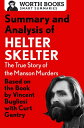 Summary and Analysis of Helter Skelter: The True