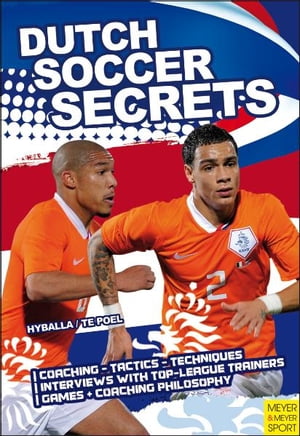 Dutch Soccer Secrets