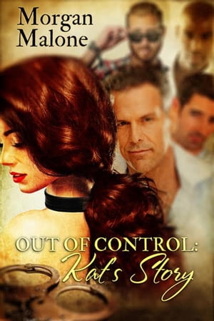 Out of Control: Kat's Story