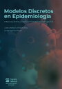 Modelos discretos en epidemiolog?a Influenza AH1N1 y COVID-19 pandemias del siglo XXI