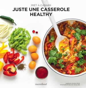 Prêt à cuisiner - Juste un plat healthy