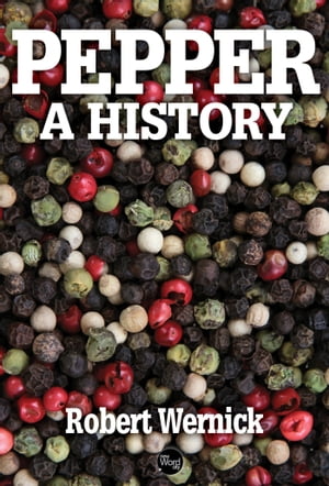 Pepper, A History