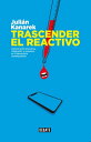 Trascender el reactivo Concentraci n discursiva, indignaci n y respuesta en la democracia contempor nea【電子書籍】 Juli n Kanarek