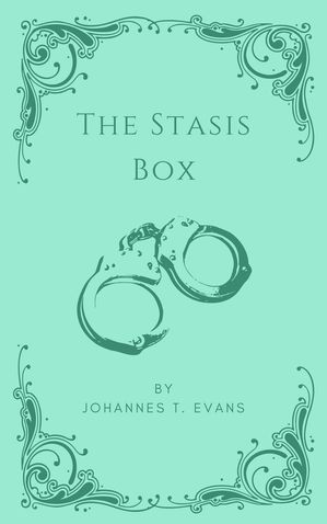 ŷKoboŻҽҥȥ㤨The Stasis BoxŻҽҡ[ Johannes T. Evans ]פβǤʤ150ߤˤʤޤ