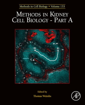 Methods in Kidney Cell Biology Part A