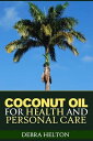 Coconut Oil For ...