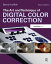 The Art and Technique of Digital Color Correction