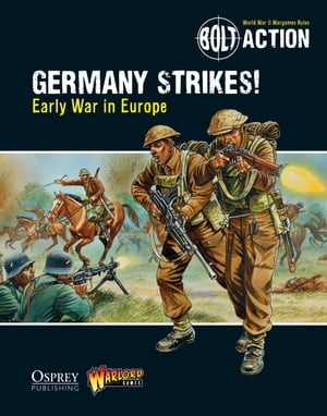 Bolt Action: Germany Strikes!