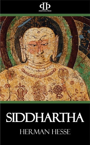 Siddhartha【電子書籍】[ Herman Hesse ]