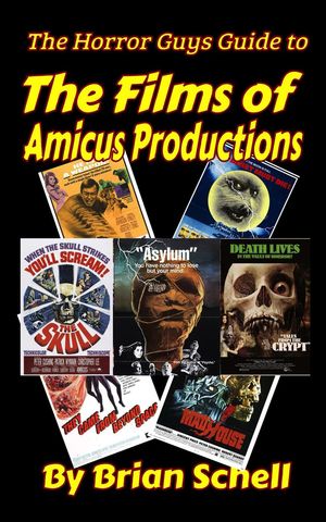 The Horror Guys Guide to the Films of Amicus Productions