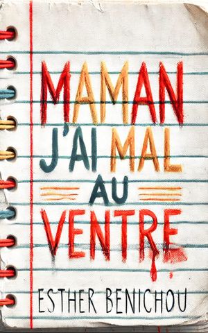 Maman, j’ai mal au ventre