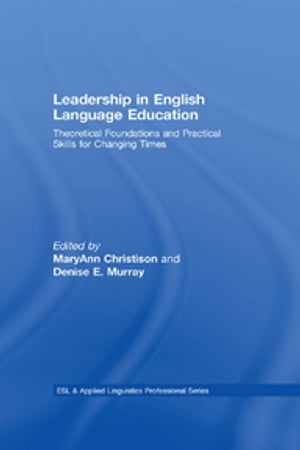 Leadership in English Language Education