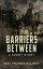 Barriers Between