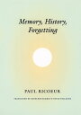 Memory, History, Forgetting【電子書籍】[ Paul Ricoeur ]