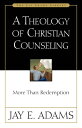 ŷKoboŻҽҥȥ㤨A Theology of Christian Counseling More Than RedemptionŻҽҡ[ Jay E. Adams ]פβǤʤ2,166ߤˤʤޤ