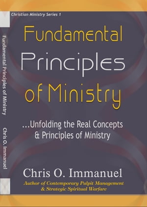 FUNDAMENTAL PRINCIPLES OF MINISTRY