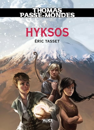 Thomas Passe-Mondes : Hyksos