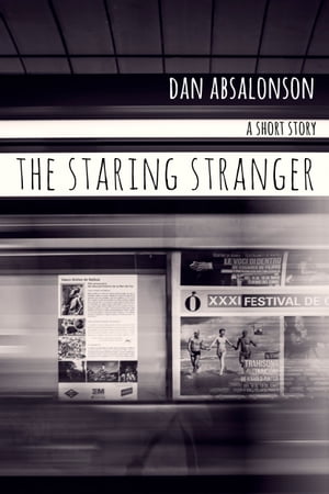 ŷKoboŻҽҥȥ㤨The Staring StrangerŻҽҡ[ Dan Absalonson ]פβǤʤ112ߤˤʤޤ