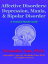 Affective Disorders: Depression, Mania, and Bipolar Disorders: A Tutorial Study Guide