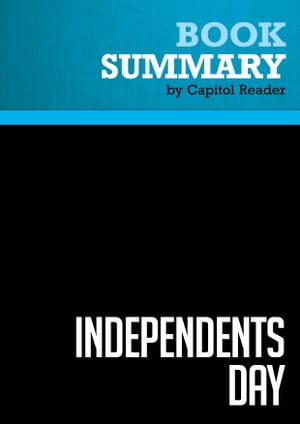 Summary: Independents Day