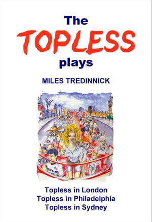 The Topless plays