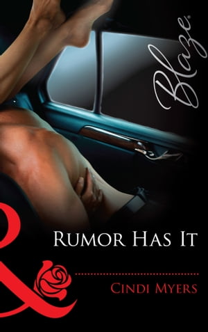 ŷKoboŻҽҥȥ㤨Rumor Has It (Mills & Boon BlazeŻҽҡ[ Cindi Myers ]פβǤʤ589ߤˤʤޤ