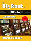 Big Book of Slots & Video Poker【電子書籍】[ Marten Jensen ]