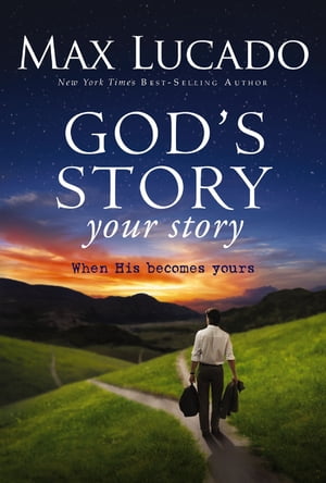 God's Story, Your Story