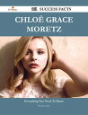 Chlo Grace Moretz 161 Success Facts - Everything you need to know about Chlo Grace Moretz【電子書籍】 Brenda Hurley