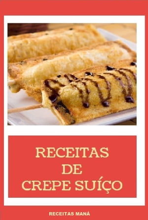 Livro Receitas de Crepe Suíço