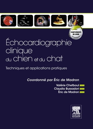 Echocardiographie clinique du chien et du chat