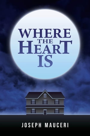 Where the Heart Is