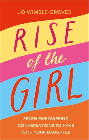 Rise of the Girl