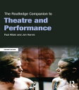 ŷKoboŻҽҥȥ㤨The Routledge Companion to Theatre and PerformanceŻҽҡ[ Paul Allain ]פβǤʤ6,536ߤˤʤޤ