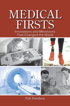 Medical Firsts