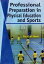 Professional Preparation in Physical Education and Sports 100% Pure AdrenalineŻҽҡ[ Dr. C.S. Gore ]