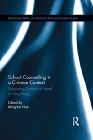 School Counselling in a Chinese Context