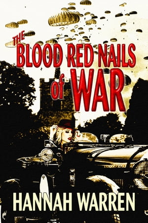 The Blood Red Nails of War